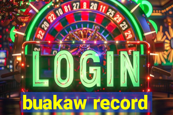 buakaw record